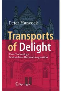 Transports of Delight