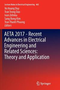 Aeta 2017 - Recent Advances in Electrical Engineering and Related Sciences: Theory and Application