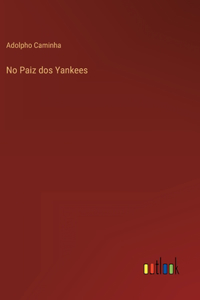No Paiz dos Yankees