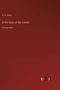 In the Days of the Comet
