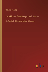 Etruskische Forschungen und Studien