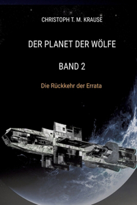 Planet der Wölfe - Band 2