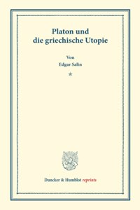 Platon Und Die Griechische Utopie