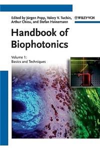 Handbook of Biophotonics, Volume 1
