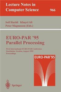 Euro-Par '95: Parallel Processing