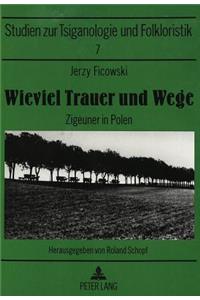 Wieviel Trauer Und Wege