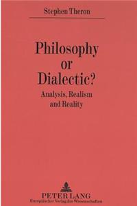 Philosophy or Dialectic?