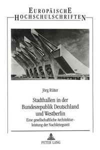 Stadthallen in Der Bundesrepublik Deutschland Und Westberlin