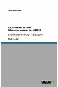 Education for all - Das Bildungsprogramm der UNESCO