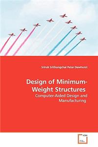 Design of Minimum-Weight Structures