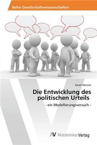 Die Entwicklung des politischen Urteils