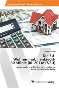 EU-Wohnimmobilienkredit-Richtlinie (RL 2014/17/EU)