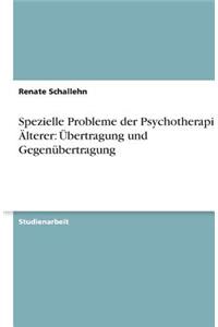 Spezielle Probleme Der Psychotherapie Alterer