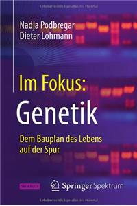 Im Fokus: Genetik