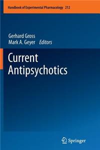 Current Antipsychotics