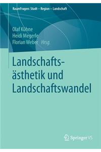 Landschaftsästhetik Und Landschaftswandel