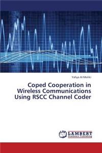 Coded Cooperation in Wireless Communications Using Rscc Channel Coder