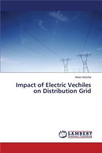 Impact of Electric Vechiles on Distribution Grid