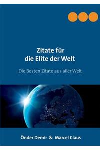 Zitate für die Elite der Welt