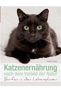 Katzenernährung nach dem Vorbild der Natur