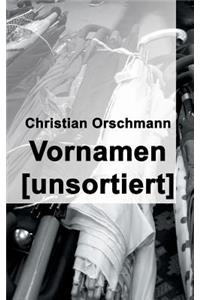 Vornamen unsortiert