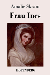 Frau Ines