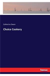 Choice Cookery