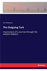 Outgoing Turk