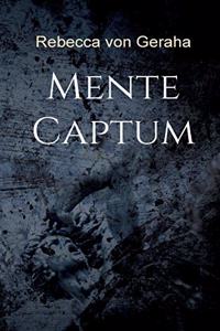 Mente Captum