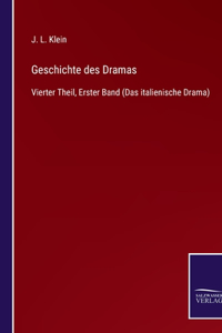 Geschichte des Dramas