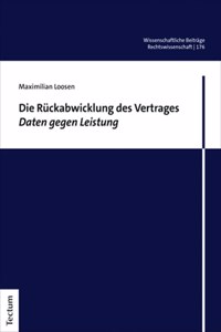 Die Ruckabwicklung Des Vertrages Daten Gegen Leistung