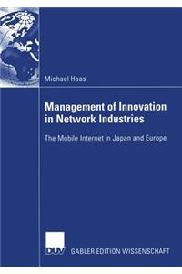 Management of Innovation in Network Industries