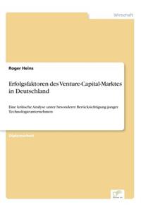 Erfolgsfaktoren des Venture-Capital-Marktes in Deutschland