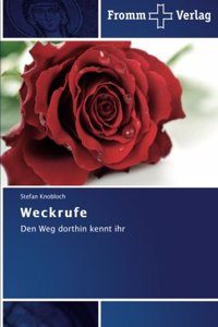 Weckrufe