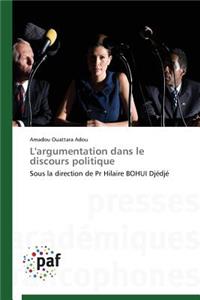 L'Argumentation Dans Le Discours Politique