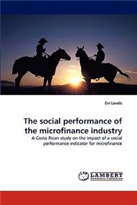 social performance of the microfinance industry