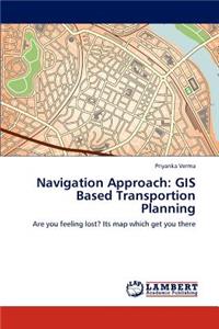 Navigation Approach