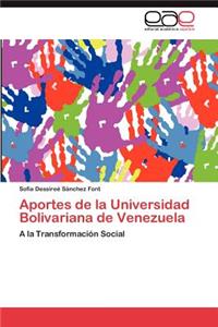 Aportes de La Universidad Bolivariana de Venezuela