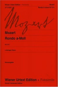 RONDO A MINOR K 511 ORIGINAL EDITION & F