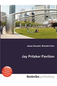Jay Pritzker Pavilion