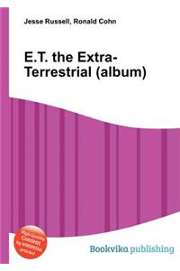 E.T. the Extra-Terrestrial (Album)