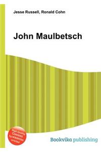 John Maulbetsch
