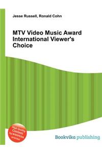 MTV Video Music Award International Viewer's Choice
