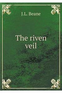 The Riven Veil