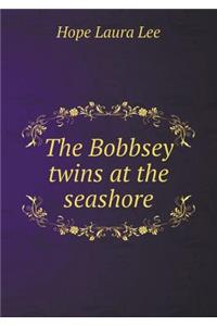 The Bobbsey Twins at the Seashore