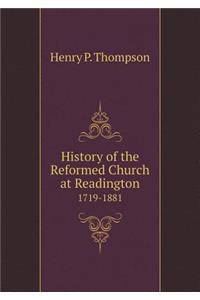 History of the Reformed Church at Readington 1719-1881