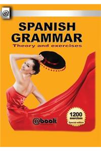 Spanish Grammar - Theory and Exercises