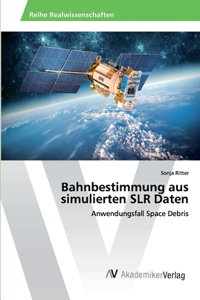 Bahnbestimmung aus simulierten SLR Daten