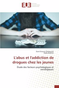 L'abus et l'addiction de drogues chez les jeunes