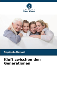 Kluft zwischen den Generationen